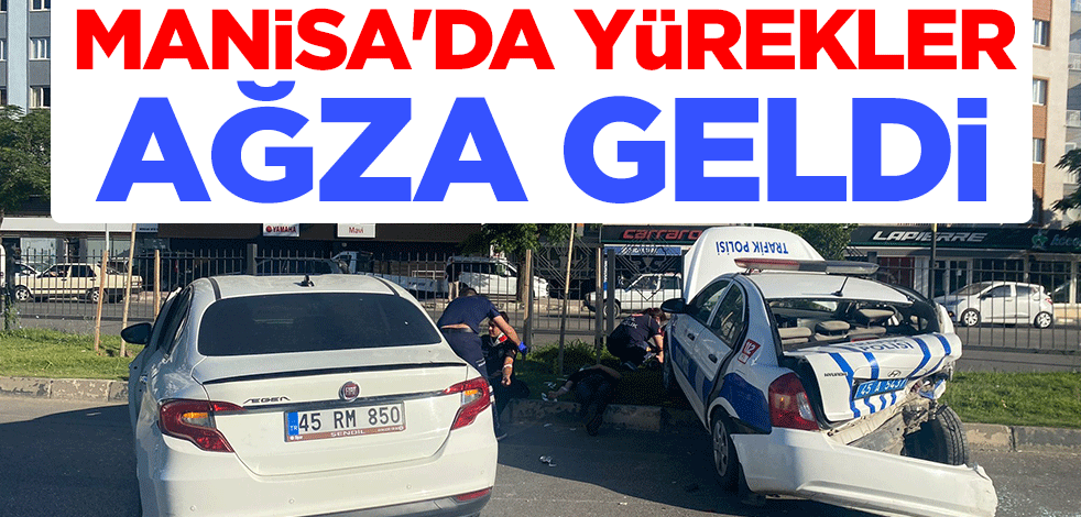 Manisa'da yürekler ağza geldi: 5'i polis 6 yaralı