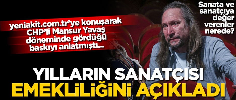 Mansur Yavaş döneminde büyük baskı gören Ankara Büyükşehir Belediye Tiyatrosu Kurucusu ve Genel Sanat Yönetmeni İkiler, emekliliğini açıkladı
