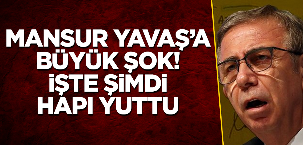 Mansur Yavaş'a büyük şok! İşte şimdi hapı yuttu