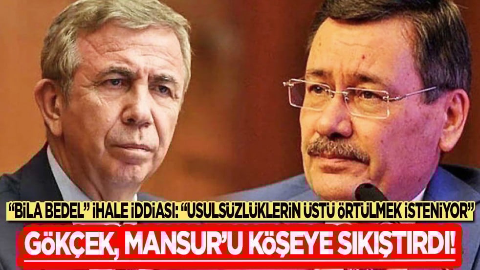 Mansur Yavaş'a efsane başkan Melih Gökçek'ten ağır eleştiri: 'Bila Bedel' ihale iddiası... Usulsüzlüklerin üstü örtülmek isteniyor