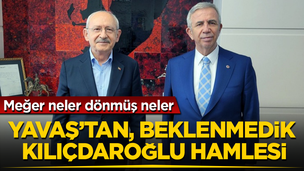 Mansur Yavaş’tan, beklenmedik Kemal Kılıçdaroğlu hamlesi! Meğer neler dönmüş neler