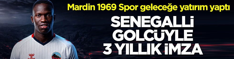 Mardin 1969 Spor geleceğe yatırım yaptı! Senegalli golcüyle 3 yıllık imza