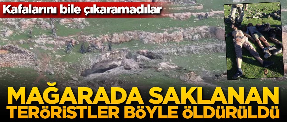 Mardin'de mağarada kıstırılan teröristler böyle öldürüldü!
