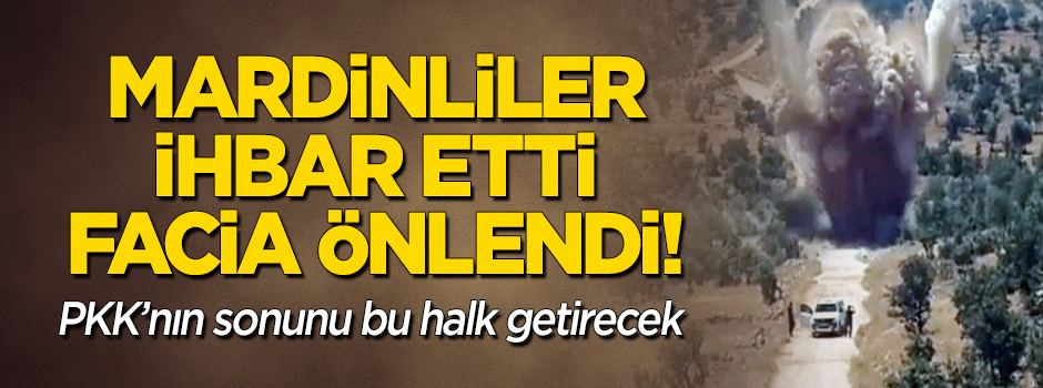 Mardinliler ihbar etti, facia önlendi!