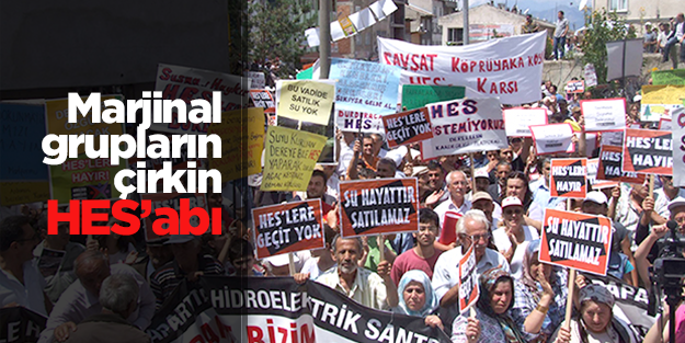 Marjinal grupların çirkin HES’abı