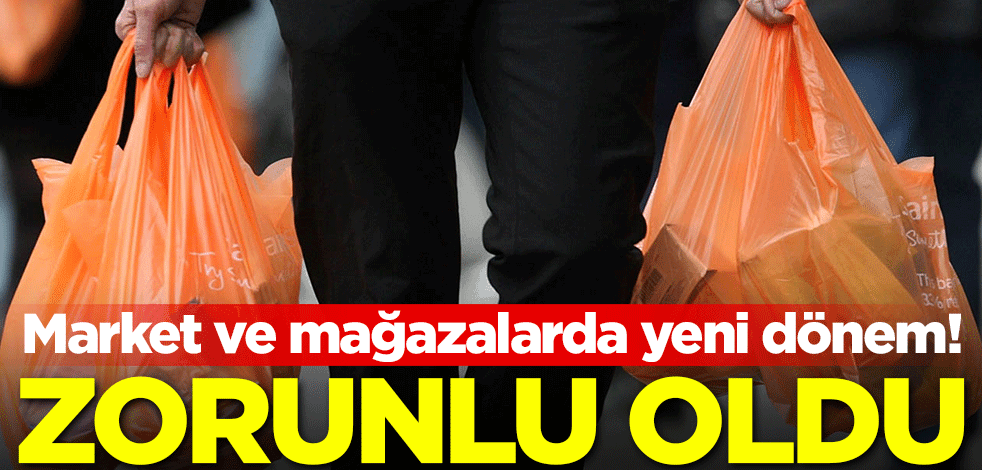 Market ve mağazalarda yeni dönem! Zorunlu oldu