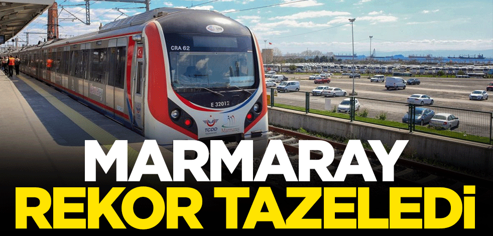 Marmaray rekor tazeledi! Bir günde 580 bin 560 yolcu taşındı