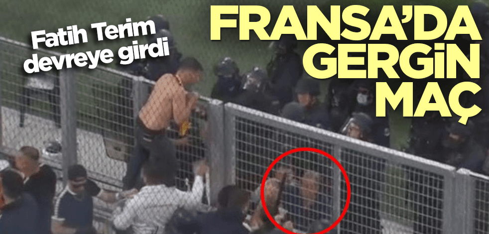Marsilya-Galatasaray maçında ortalık karıştı