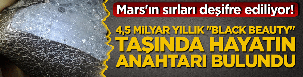 Mars'ın sırları deşifre ediliyor! 4,5 milyar yıllık 