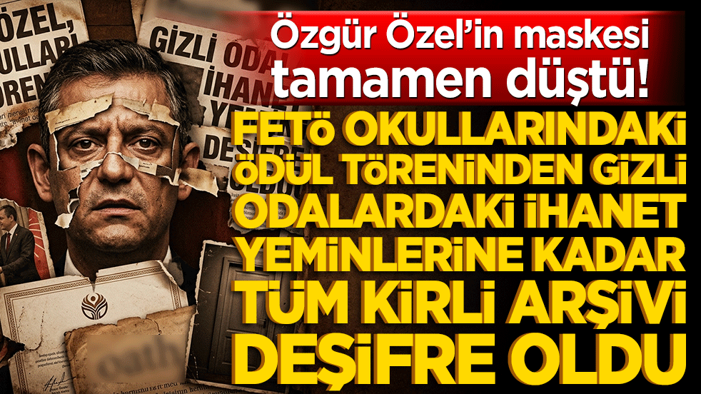 Maske tamamen düştü! Özgür Özel'in FETÖ okullarındaki ödül töreninden gizli odalardaki ihanet yeminlerine kadar tüm kirli arşivi deşifre oldu!
