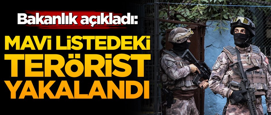 Mavi listedeki terörist yakalandı