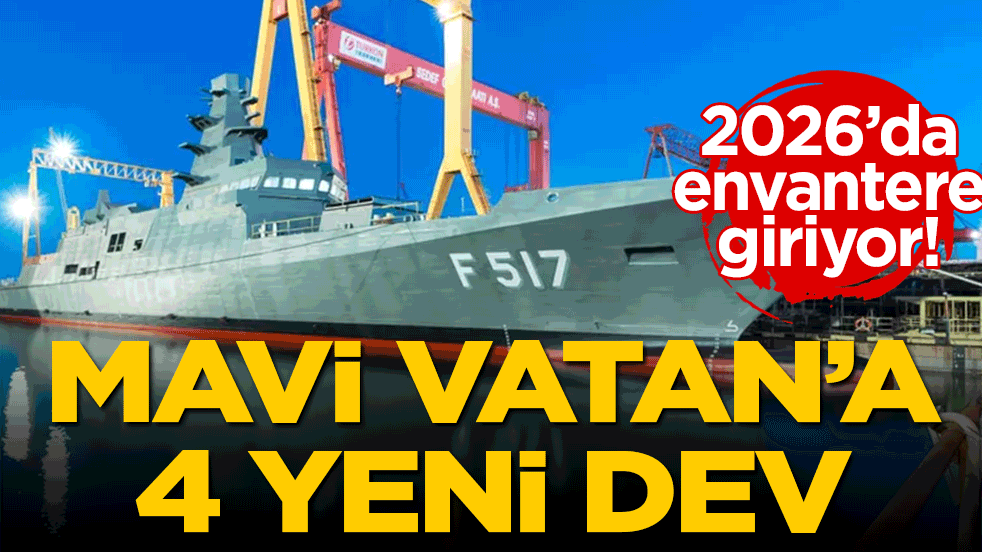 Mavi Vatan'da gövde gösterisi: 2026'da Çelik Pençe denizlere iniyor!