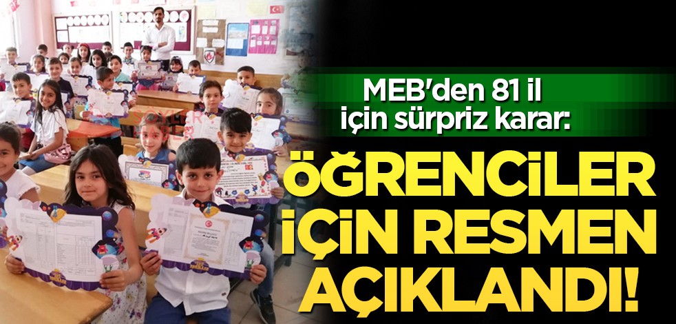 MEB'den 81 il için sürpriz karar: Okullar bir hafta erken tatil... Devam edecek mi? İlgili beklenmedik hamle