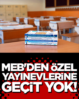 MEB'den özel yayınevlerine geçit yok!