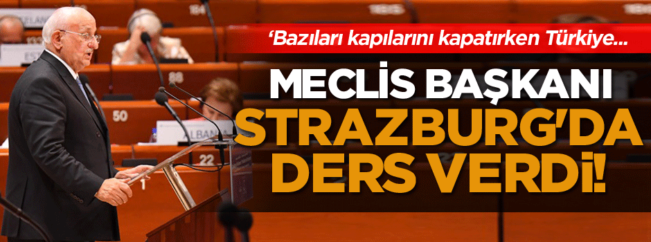 Meclis Başkanı Strazburg'da ders verdi!