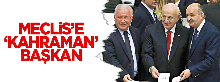 Meclis’e ‘Kahraman’ başkan
