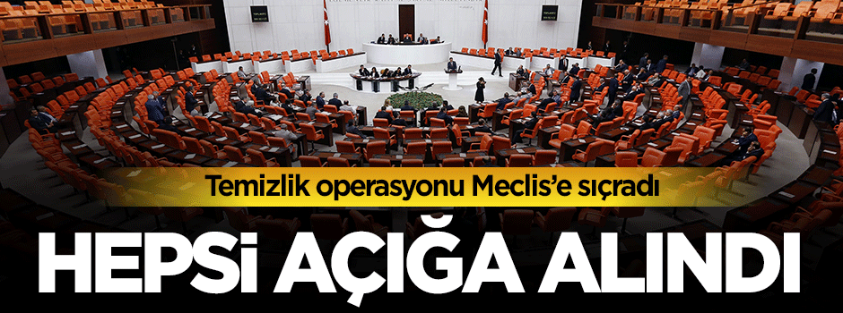 Meclis'te FETÖ temziliği: Açığa alındılar