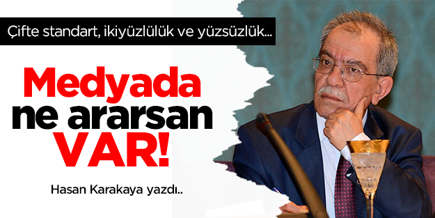 Medyada çifte standart, ikiyüzlülük ve yüzsüzlük... Ne ararsan var!