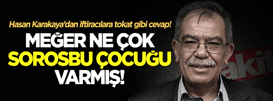 Meğer ne çok Sorosbu çocuğu varmış