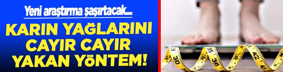 Meğerse yanlış yapıyormuşuz: Karın yağlarını cayır cayır yakan yöntem! Yeni araştırma şaşırttı: