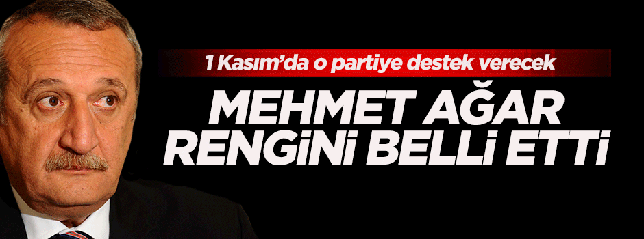 Mehmet Ağar oyunu vereceği partiyi açıkladı