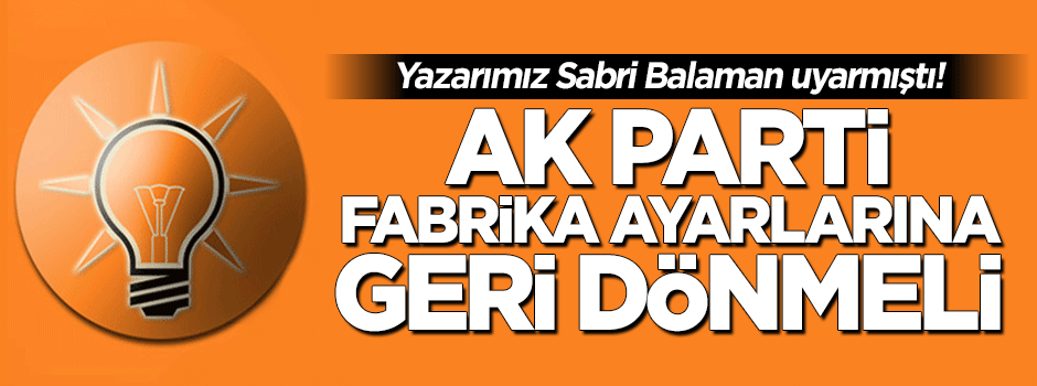 Mehmet Ali Şahin: AK Parti Fabrika ayarlarına geri dönecek