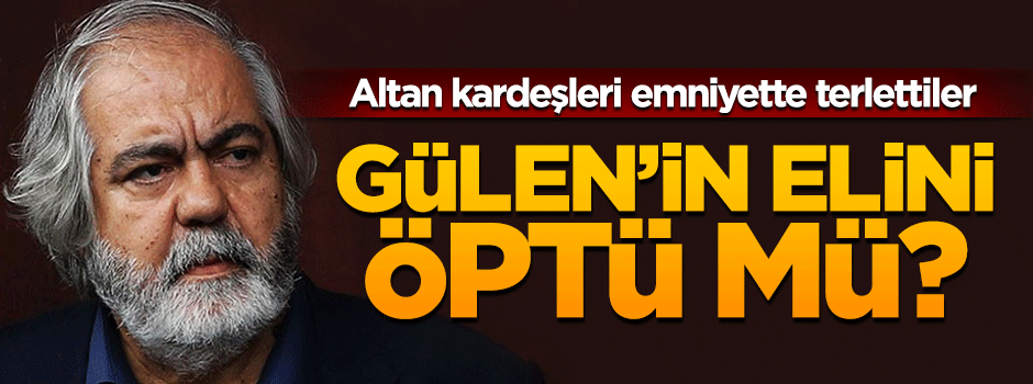 Mehmet Altan'a soruldu: Gülen'in elini öptün mü?