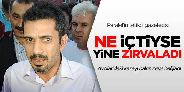 Mehmet Baransu Avcılar'daki kazayı Topbaş'a bağladı