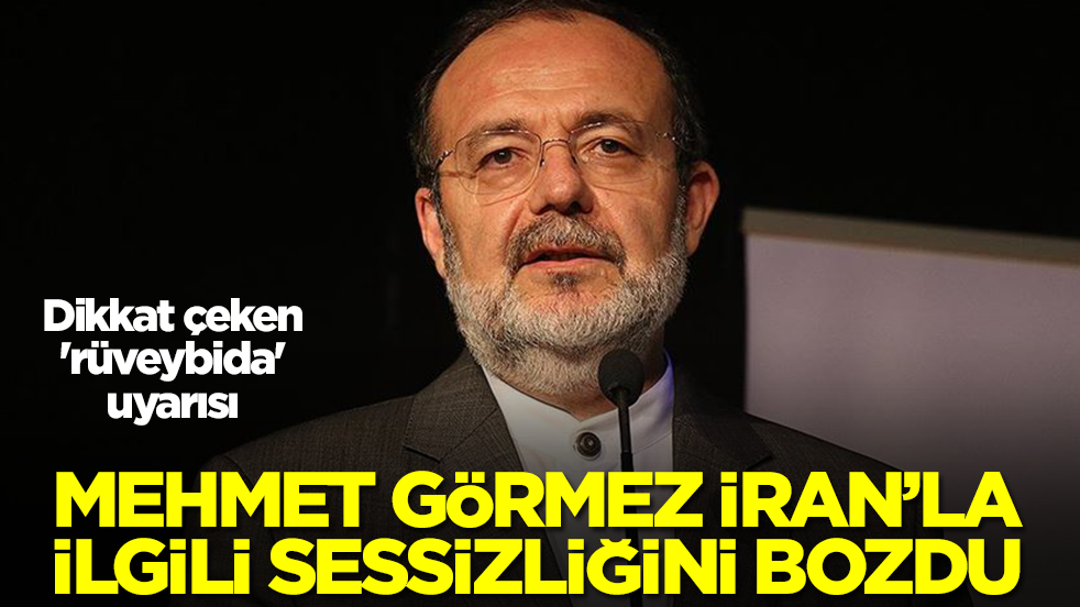 Mehmet Görmez İran'la ilgili sessizliğini bozdu! Dikkat çeken 'rüveybida' uyarısı
