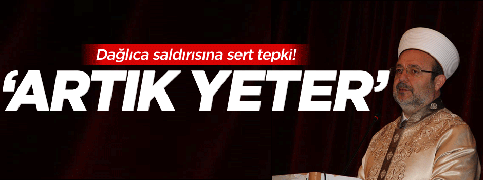 Mehmet Görmez'den hain saldırıya ilişkin açıklama