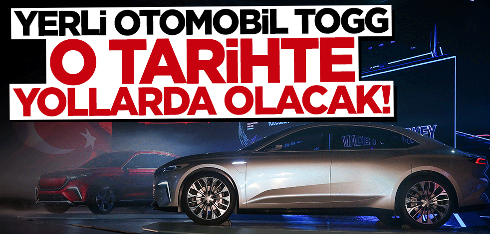 Mehmet Gürcan Karakaş açıkladı... Yerli otomobil TOGG o tarihte yollarda olacak
