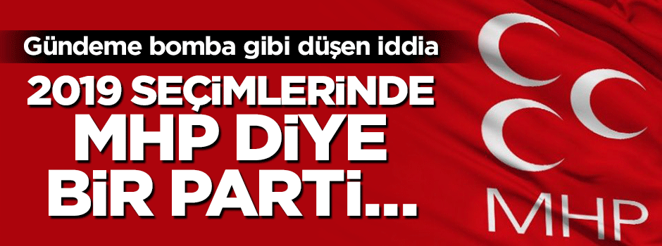 Mehmet Ocaktan'dan şok iddia 2019 seçimlerinde MHP diye bir parti olmayacak