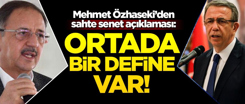 Mehmet Özhaseki'den Mansur Yavaş açıklaması: Ortada bir define var...