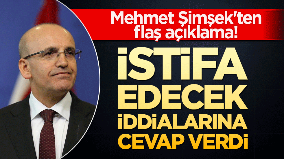 Mehmet Şimşek'ten flaş açıklama! İstifa edecek iddialarına cevap verdi
