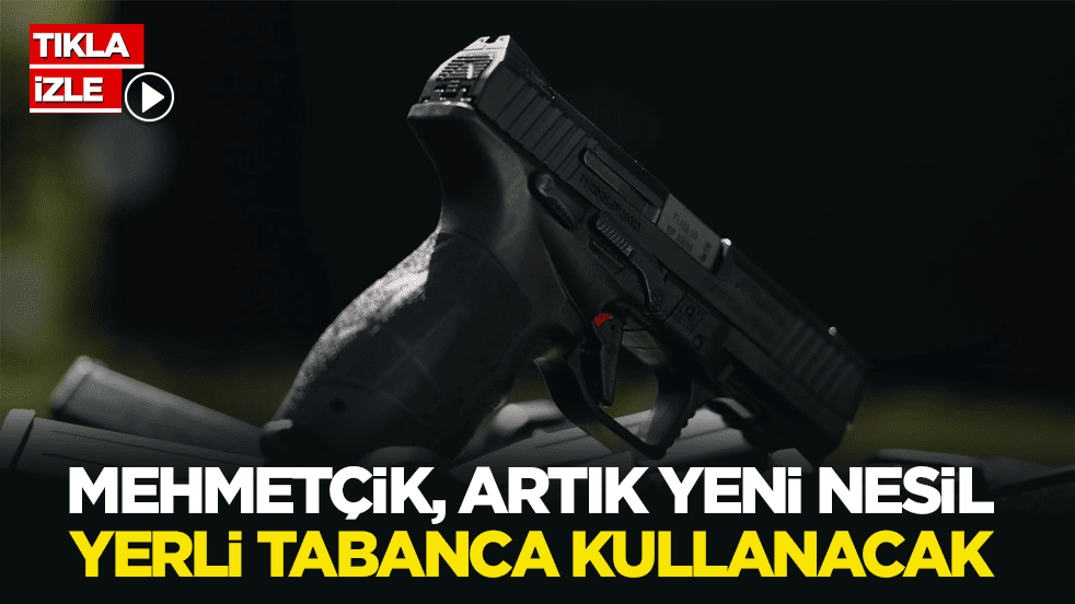 Mehmetçik, artık yeni nesil yerli tabanca kullanacak