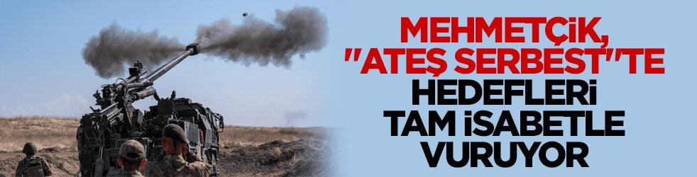 Mehmetçik, ‘Ateş Serbest’te hedefleri tam isabetle vurdu