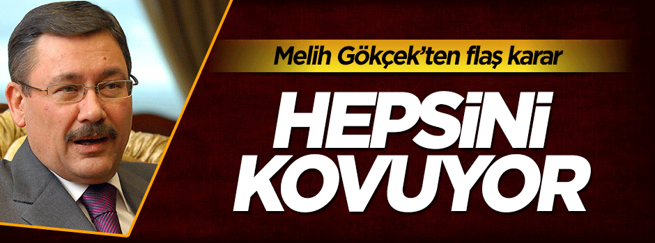 Melih Gökçek, belediyedeki FETÖ üyelerini temizliyor