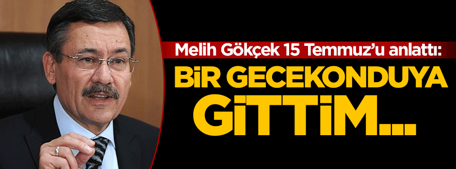 Melih Gökçek darbe komisyonunun sorularını cevapladı