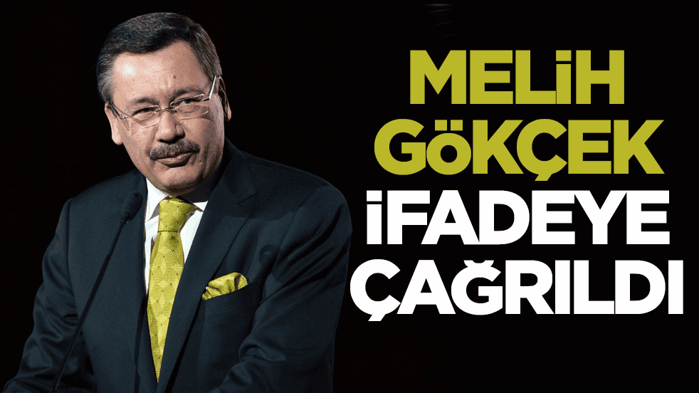 Melih Gökçek ifadeye çağrıldı