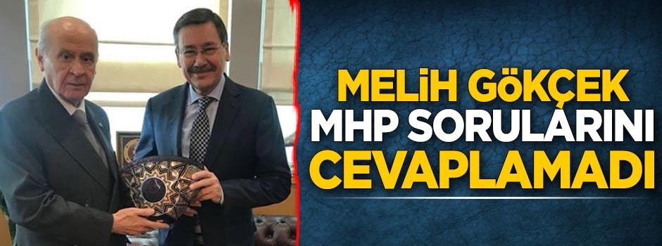 Melih Gökçek MHP sorularını cevaplamadı