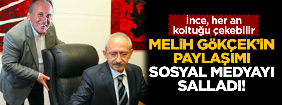 Melih Gökçek'in CHP paylaşımı sosyal medyayı salladı