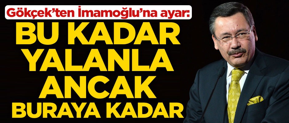 Melih Gökçek'in İmamoğlu paylaşımı, Twitter'ı salladı! "Bu kadar yalanla ancak buraya kadar"
