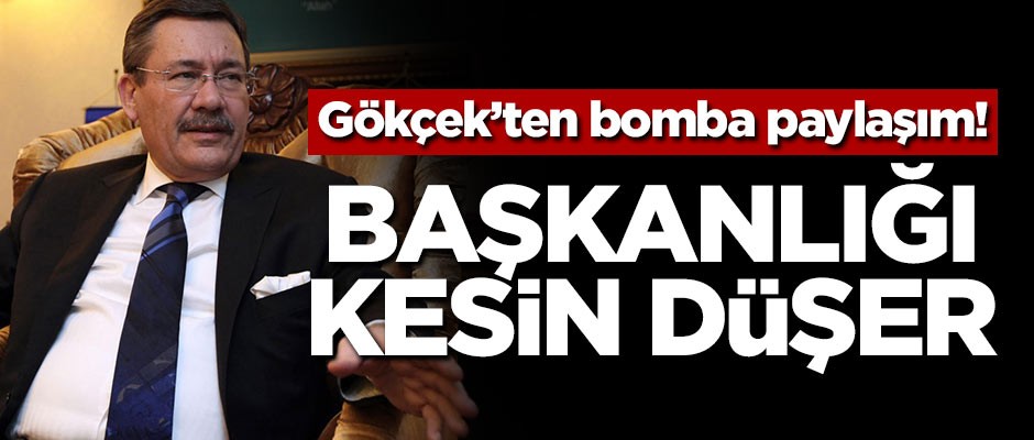 Melih Gökçek'ten bomba paylaşım! Başkanlığı kesin düşer