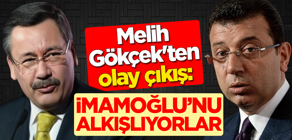 Melih Gökçek'ten olay zam çıkışı: İmamoğlu’nu alkışlıyorlar