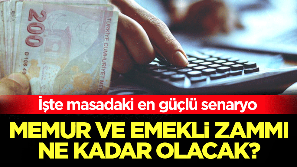 Memur ve emekli zammında son düzlük! En düşük emekli memur maaşı ne kadar olacak? İşte masadaki en güçlü senaryo