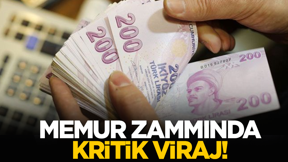 Memur zammında kritik viraj!