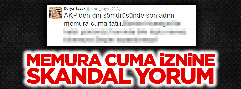 Memura cuma iznine skandal yorum: Hâlâ mı toplu namaz?
