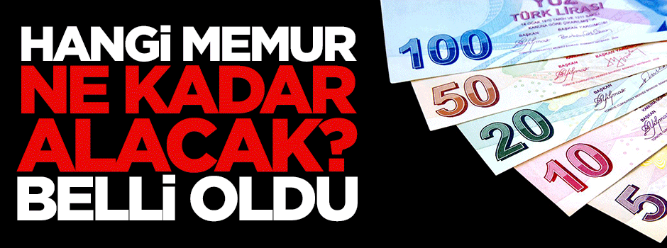 Memurların ikramiye oranları belli oldu