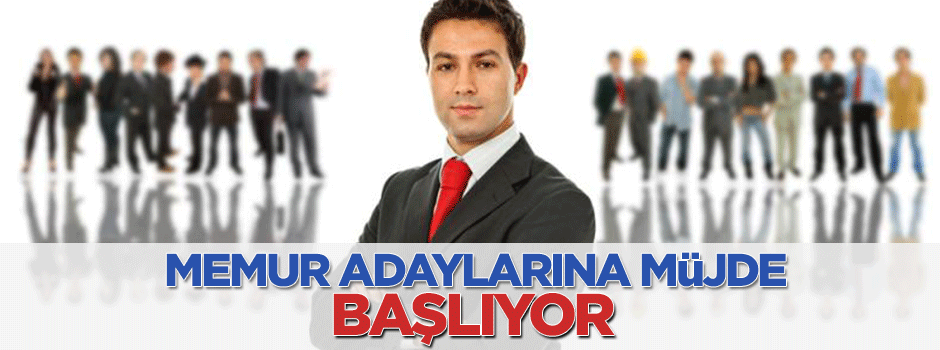 Memurluk başvuruları başlıyor