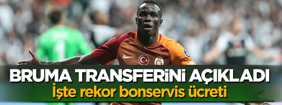 Menajeri Bruma transferini resmen açıkladı